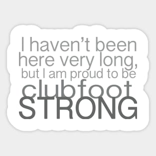 Clubfoot Strong Sticker